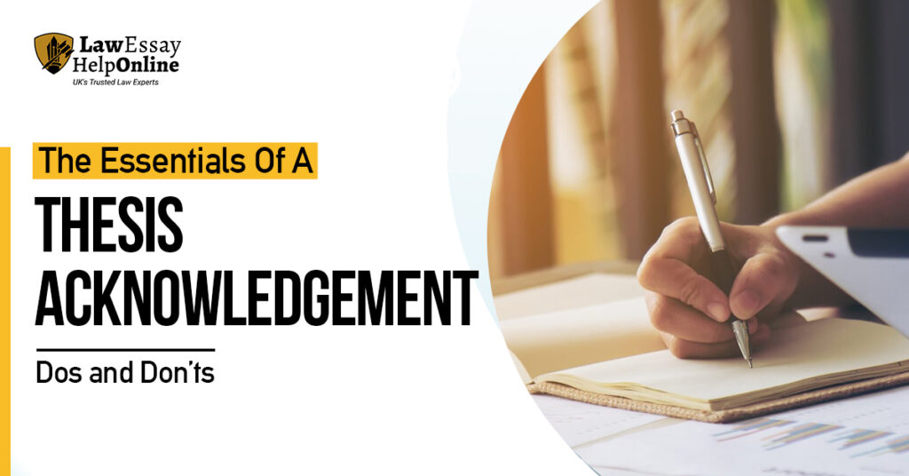 The Essentials of a Thesis Acknowledgement: Dos and Don’ts