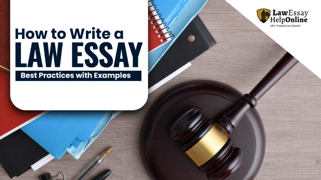 How to Write a Law Essay